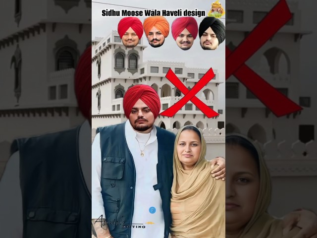 sidhu moose wala ki maa😊🧑‍🦳 Sidhu moose wala haveli design