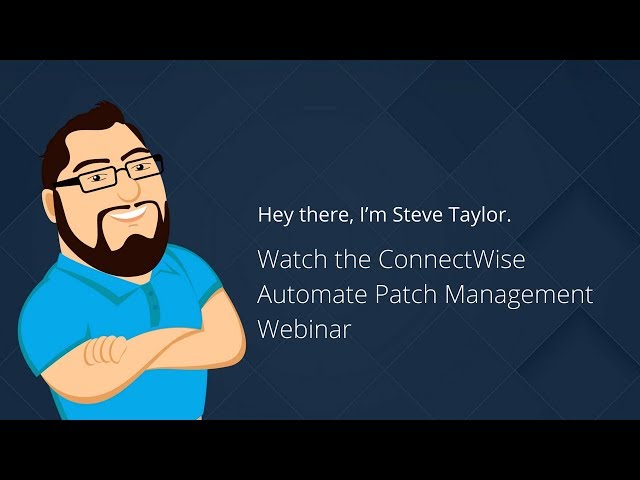 Best Practice Patch Management in CW Automate with Brian Kelly