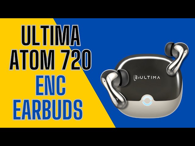 Ultima Atom 720 Airbuds Review: Affordable Sound Quality with a Premium Feel!