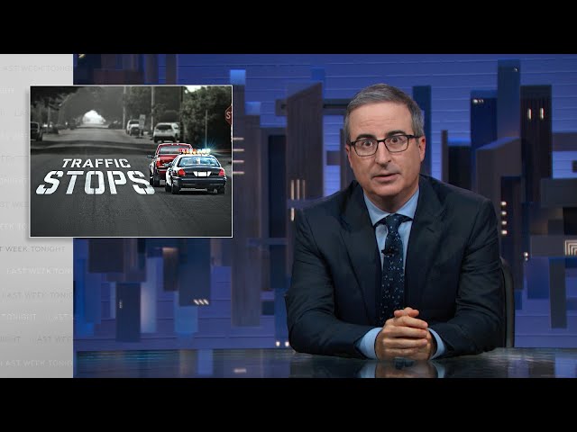 Traffic Stops: Last Week Tonight with John Oliver (HBO)