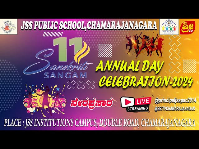 🔴 LIVE | JSS Public School, Chamarajanagara | 11th Annual Day- 2024 | Sanskrit Sangam | ನೇರ ಪ್ರಸಾರ