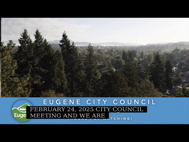 City Council Meeting: February 24, 2025