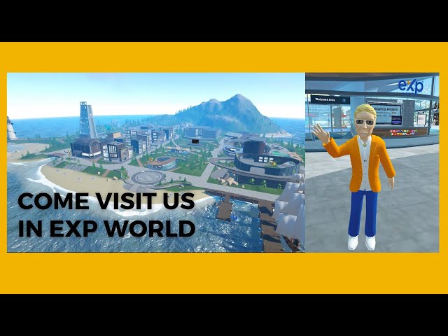 Come Join Us For A Tour Of eXp World- Our Online Virtual Metaverse Real Estate Office