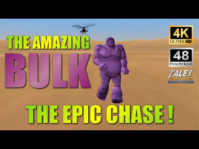 THE AMAZING BULK: The Epic Chase (Remastered to 4K/60fps UHD)  👍 ✅ 🔔