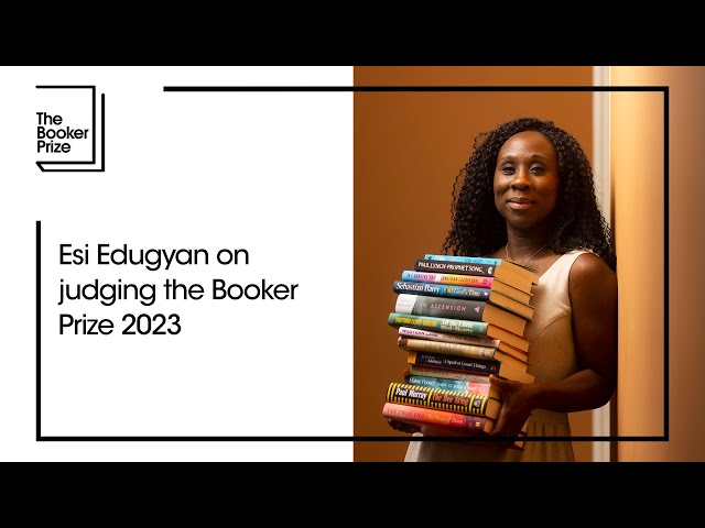 Esi Edugyan on judging the Booker Prize 2023 | The Booker Prize