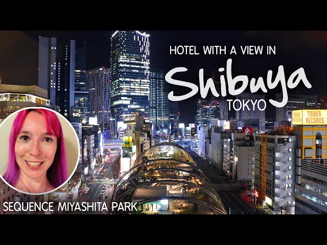 Hotel Sequence Miyashita Park 🏨 Hotel with a View in Shibuya, Tokyo - Room Tour & Review