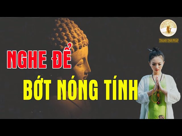 Nghe Kinh Phật Dễ Ngủ "Phật Dạy Bớt Nóng Tính cho gia đình An Lạc và Hạnh Phúc"