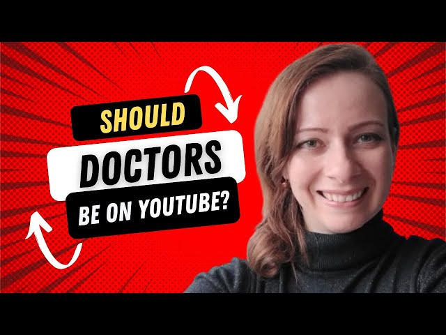 11 Reasons Why Doctors & Dentists MUST Start a YouTube Channel