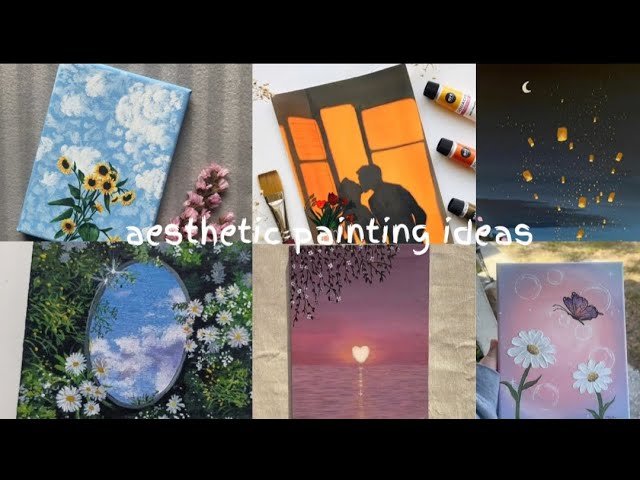 aesthetic painting ideas|easy and cute painting