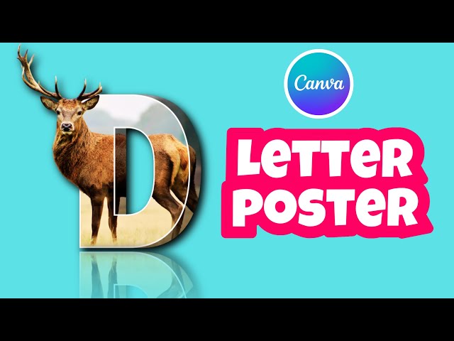 Letter Poster Design - Canva Tutorial