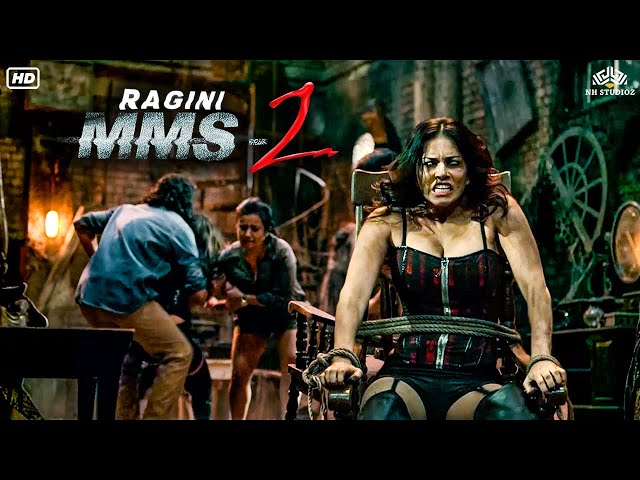 Ragini MMS 2 Hindi Full Horror Movie | Sunny Leone | Bollywood Blockbuster | Latest Horror Film