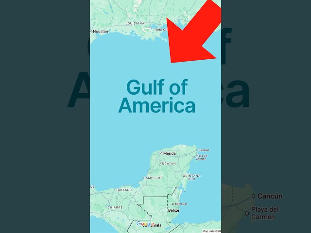 It’s GULF OF AMERICA on Google Maps