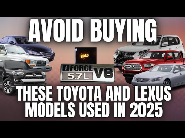 Avoid Buying These Toyota and Lexus Models Used in 2025