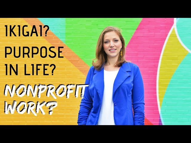 Is Your Ikigai #Nonprofit Work? Finding Your Purpose