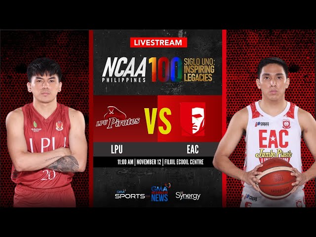 LPU vs EAC (Men’s Basketball) | NCAA Season 100