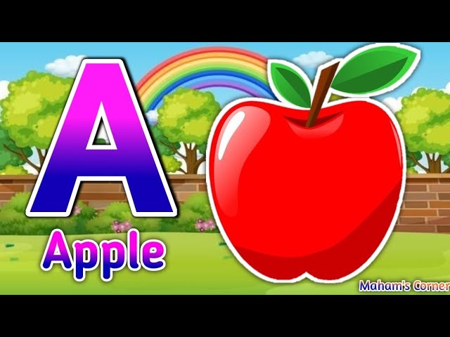 A for Apple B for Ball - Alphabet Phonic Sounds for Toddlers - ABC phonics song