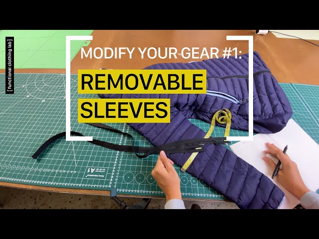 MODIFY YOUR GEAR #1: removable sleeves, down jacket 1/5