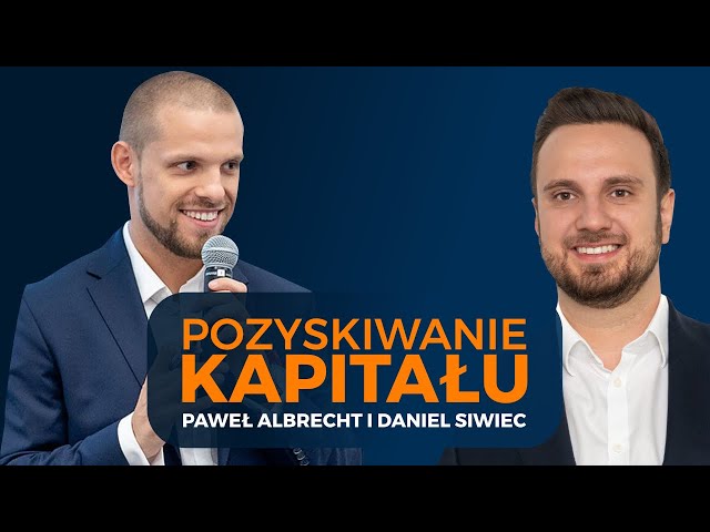 Jak pozyskać inwestora w czasie obostrzeń. Paweł Albrecht