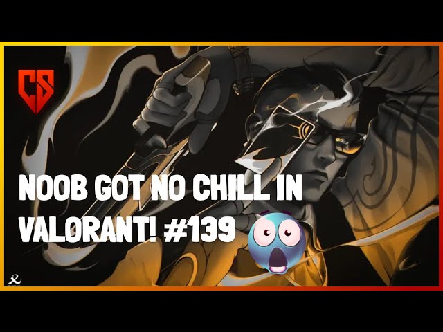 Noob Got No Chill in Valorant Match #139 - Unreal Win Streak! - Clutch Subhro! #valorant #gameplay