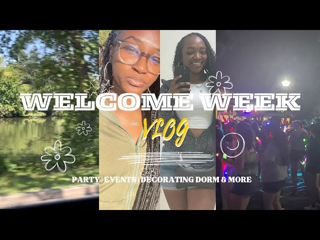 WELCOME WEEK VLOG  - Party | Events | Decorating Dorm & More