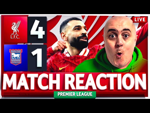 LIVERPOOL 4-1 IPSWICH TOWN! Craig's LIVE Match Reaction