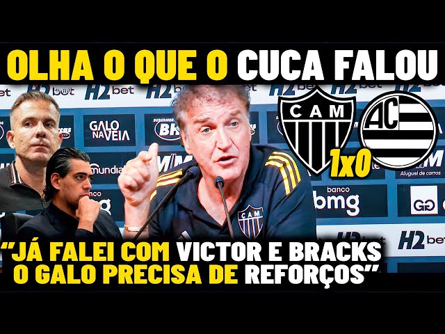 CUCA EXPÕE MAL PLANEJAMENTO da DIRETORIA DO GALO! ATLÉTICO-MG 1X0 ATHLETIC Noticias do Galo hoje