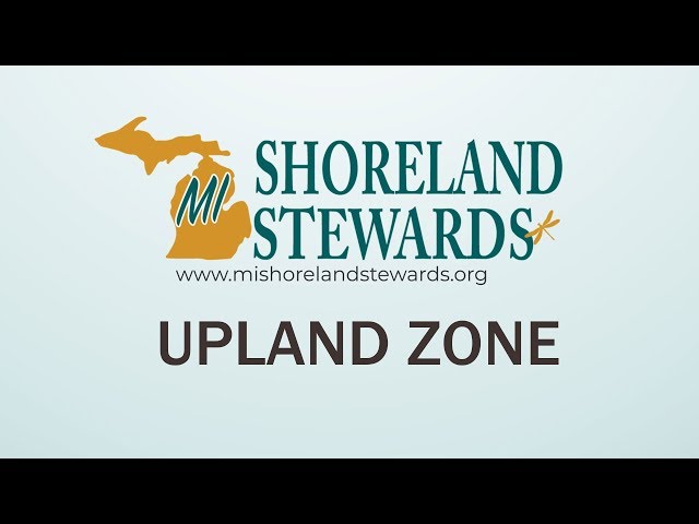 MI Shoreland Stewards - Upland Zone