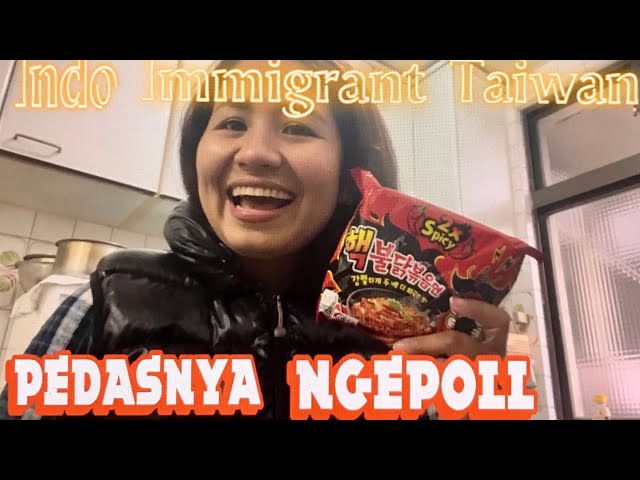 MUKBANG MIE SAMYANG KOREA PALING PEDAS