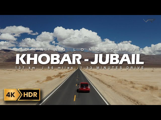 Al Khobar to Jubail Adventure | Saudi Arabia | 2024 Road Trip | 4K | Virtual Route TV