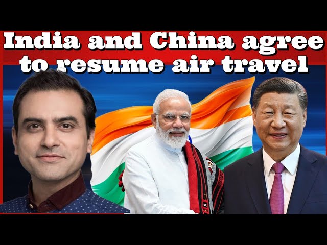 #SumeetJain #India and China agree to resume air travel #PMModi