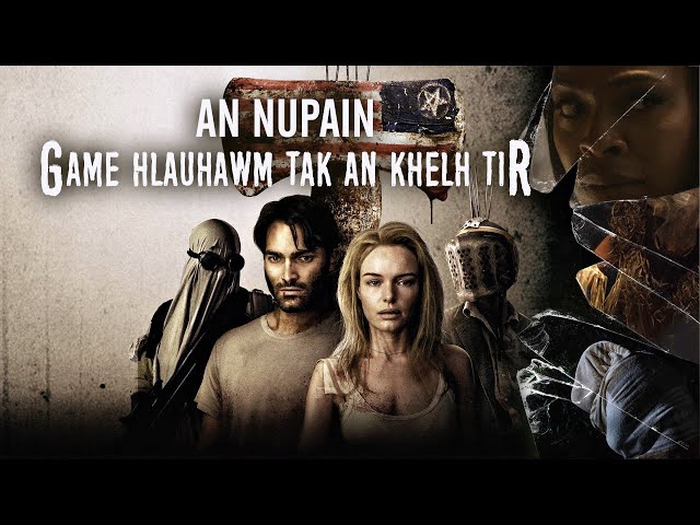 ZINKAWNG HLAUHAWM TAKA AN MI TAWN TE`N GAME HLAUHAWM TAK AN LO KHELH TIR! [MOVIE RECAP MIZO]