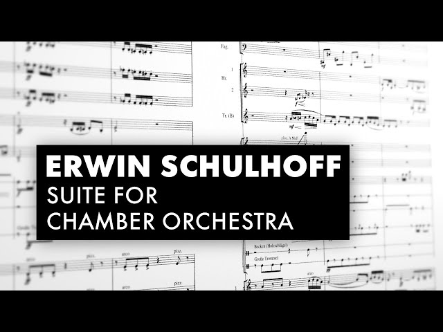 Schulhoff: Suite for Chamber Orchestra — Full Score