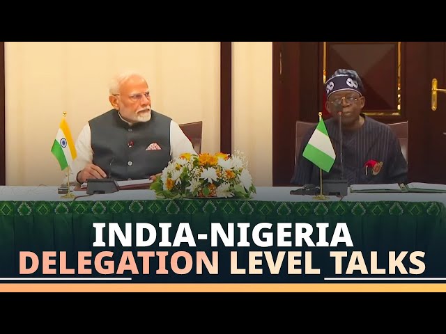 PM Modi and President of Nigeria hold delegation level talks