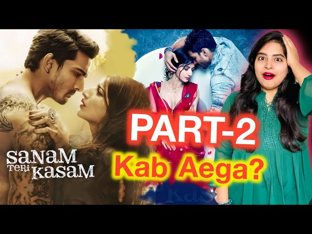 Sanam Teri Kasam 2 Release Date | Deeksha Sharma