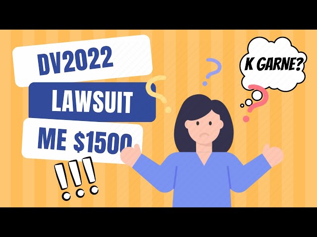 Do I Have To Take Part In The DV 2022 Lawsuit?