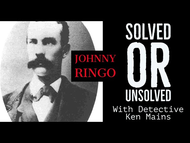 Johnny Ringo | Solved or Unsolved | A Real Cold Case Detective's Opinion