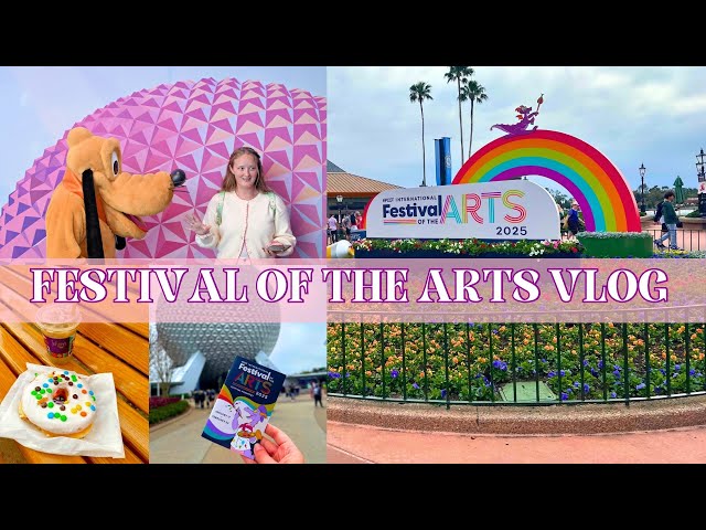 Epcots International Festival of the Arts Vlog || Snacks, Paintings, and Characters