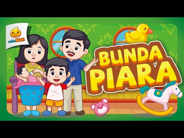 Bunda Piara | Lagu Anak Indonesia