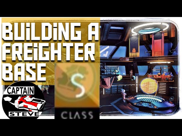 Building A Freighter Base | Captain Steve NMSA No Man's Sky Adventures | NMS 2021