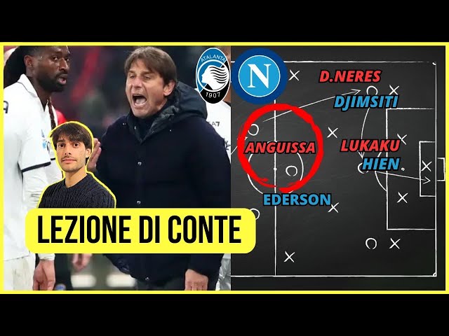 LA GRANDISSIMA VITTORIA DEL NAPOLI DI CONTE CONTRO L’ATALANTA | Con Lavagna Tattica