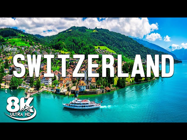 Switzerland 8K | The most beautiful places in Switzerland | 8K ULTRA HD