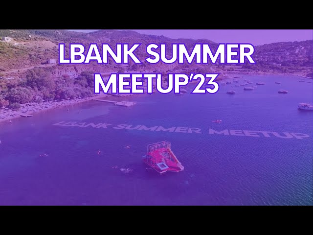 LBank Summer Meetup 2023 I Etkin Kampüs #eğitim #eğlence #kamp #blockchain