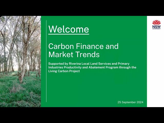 Carbon finance and market trends for landholders - Webinar