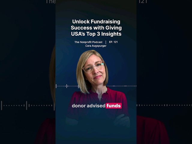 💲Giving USA’s Top 3 Insights for Fundraising Success 💲 #donoradvisedfunds #DAFs #nonprofitfunding