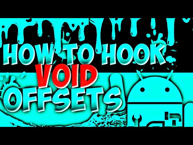 HOW TO HOOK VOID OFFSETS | LGL MOD MENU