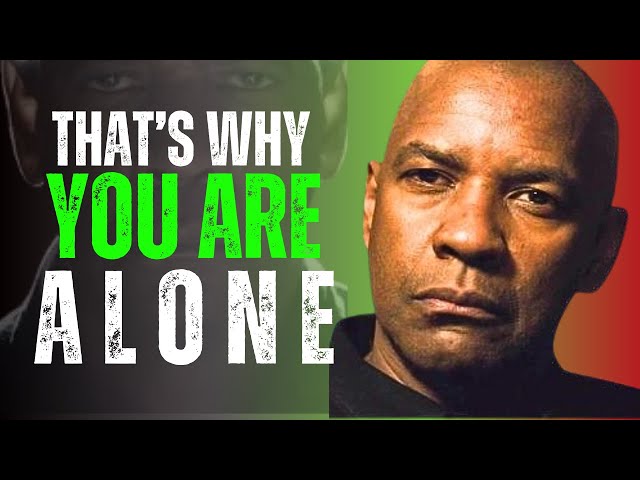 GOD ISOLATES the CHOSEN for 7 Reasons that few Understand! | Denzel Washington Motivation