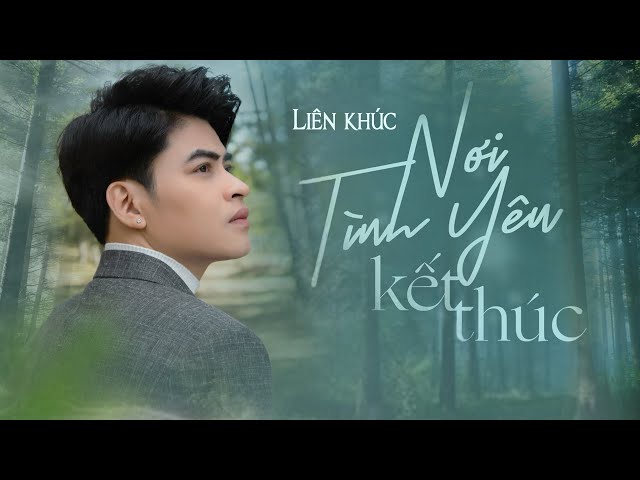 Liên Khúc Nơi Tình Yêu Kết Thúc -  Lưu Hưng Cover | Nhạc Trẻ Balad Tâm Trạng Buồn Quặn Lòng