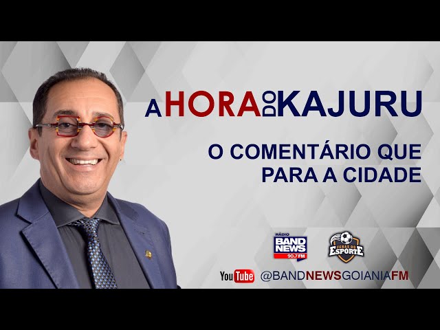 A Hora do Kajuru - BandNews Goiânia - 17/02/2025