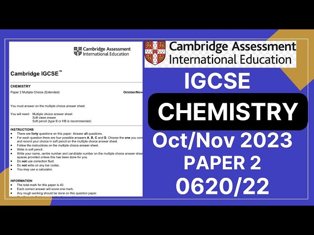 IGCSE CHEMISTRY PAPER 2 Oct/Nov 2023 | 0620/22 | Solved