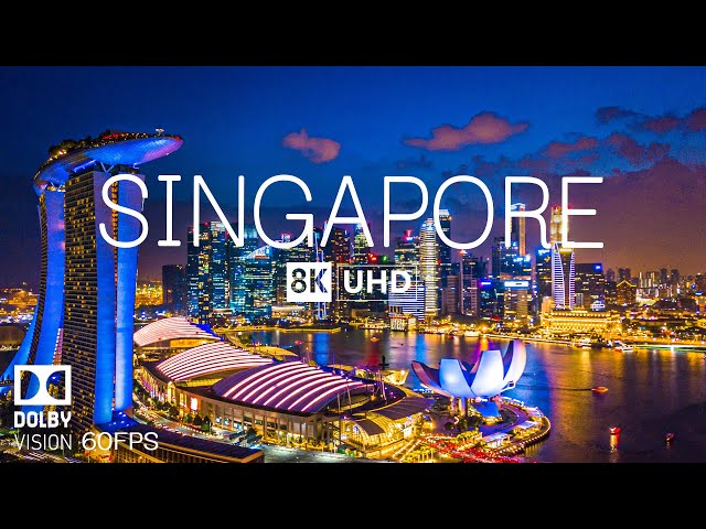 SINGAPORE 8K Video Ultra HD With Soft Piano Music - 60 FPS - 8K Nature Film